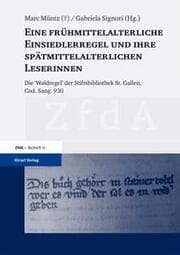 Cover von Eine frühmittelalterliche Einsiedlerregel und ihre spätmittelalterlichen Leserinnen