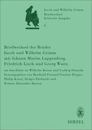 Cover von Briefwechsel der Brüder Jacob und Wilhelm Grimm mit Johann Martin Lappenberg, Friedrich Lisch und Georg Waitz