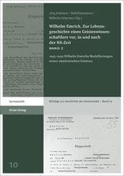 Cover von Wilhelm Emrich. Zur Lebensgeschichte eines Geisteswissenschaftlers vor, in und nach der NS-Zeit2