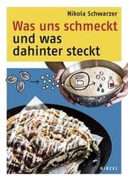 Cover von Was uns schmeckt und was dahinter steckt
