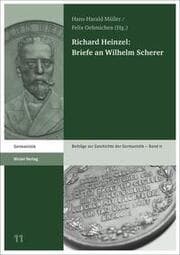 Cover von Richard Heinzel: Briefe an Wilhelm Scherer
