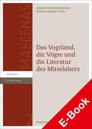 Cover von Das Vogtland, die Vögte und die Literatur des Mittelalters