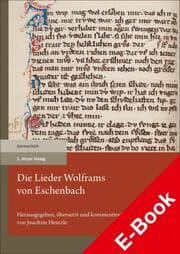 Cover von Die Lieder Wolframs von Eschenbach