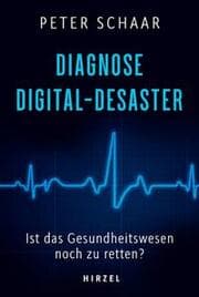 Cover von Diagnose Digital-Desaster