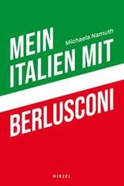 Cover von Mein Italien mit Berlusconi