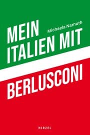Cover von Mein Italien mit Berlusconi