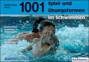 Cover von 1001 Spiel- und Übungsformen im Schwimmen