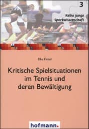 Cover von Kritische Spielsituationen im Tennis und deren Bewältigung