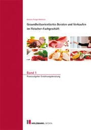 Cover von Gesundheitsorientiertes Beraten und Verkaufen im Fleischer-Fachgeschäft 1
