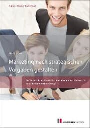Cover von Marketing nach strategischen Vorgaben gestalten und fördern