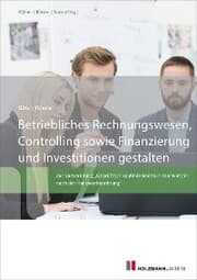 Cover von Betriebliches Rechnungswesen, Controlling sowie Finanzierung und Investitionen gestalten