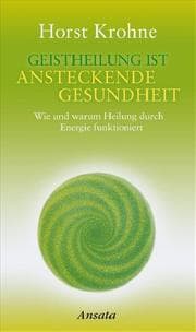 Cover von Geistheilung ist ansteckende Gesundheit