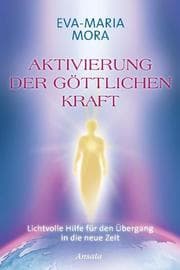 Cover von Aktivierung der göttlichen Kraft