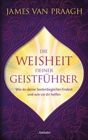 Cover von Die Weisheit deiner Geistführer
