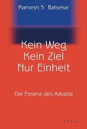 Cover von Kein Weg, Kein Ziel, Nur Einheit