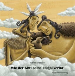 Cover von Wie der Kiwi seine Flügel verlor