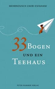 Cover von 33 Bogen und ein Teehaus
