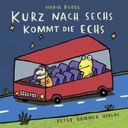 Cover von Kurz nach sechs kommt die Echs