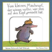 Cover von Vom kleinen Maulwurf, der wissen wollte, wer ihm auf den Kopf gemacht hat