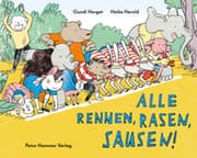 Cover von Alle rennen, rasen, sausen!