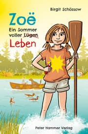 Cover von Zoë - Ein Sommer voller Lügen/Leben
