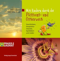 Cover von Mit Kindern durch die Passions- und Osterzeit