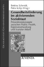 Cover von Gesundheitsförderung im aktivierenden Sozialstaat