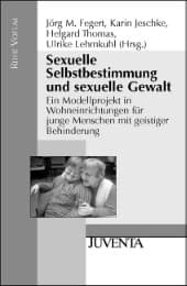 Cover von Sexuelle Selbstbestimmung und sexuelle Gewalt
