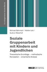 Cover von Soziale Gruppenarbeit mit Kindern und Jugendlichen