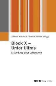 Cover von Block X - Unter Ultras