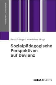 Cover von Sozialpädagogische Perspektiven auf Devianz
