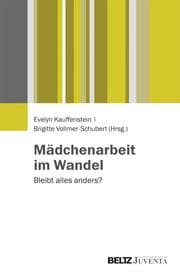 Cover von Mädchenarbeit im Wandel