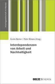 Cover von Interdependenzen von Arbeit und Nachhaltigkeit