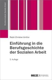 Cover von Einführung in die Berufsgeschichte der Sozialen Arbeit