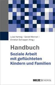 Cover von Handbuch Soziale Arbeit mit geflüchteten Kindern und Familien