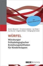 Cover von WÜRFEL - Würzburger frühpädagogischer Erziehungsleitfaden für Kinderkrippen