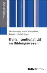 Cover von Transintentionalität im Bildungswesen
