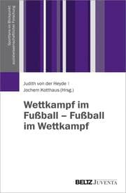 Cover von Wettkampf im Fußball - Fußball im Wettkampf