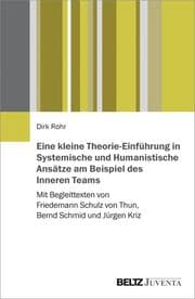 Cover von Eine kleine Theorie-Einführung in Systemische und Humanistische Ansätze am Beispiel des Inneren Teams