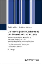 Cover von Die ideologische Ausrichtung der Lehrkräfte 1933-1945
