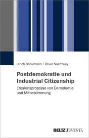 Cover von Postdemokratie und Industrial Citizenship