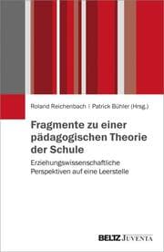 Cover von Fragmente zu einer pädagogischen Theorie der Schule