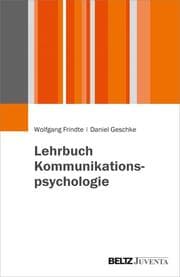 Cover von Lehrbuch Kommunikationspsychologie