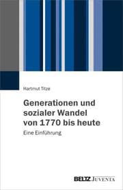 Cover von Generationen und sozialer Wandel von 1770 bis heute