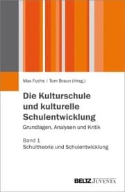 Cover von Die Kulturschule und kulturelle Schulentwicklung