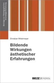 Cover von Bildende Wirkungen ästhetischer Erfahrungen