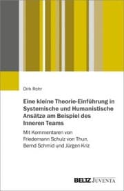 Cover von Eine kleine Theorie-Einführung in Systemische und Humanistische Ansätze am Beispiel des Inneren Teams
