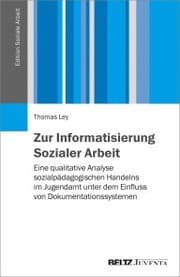 Cover von Zur Informatisierung Sozialer Arbeit