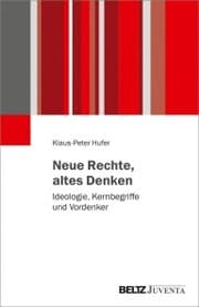 Cover von Neue Rechte, altes Denken