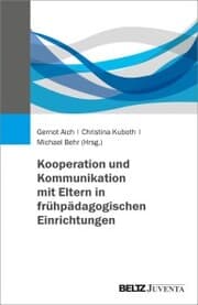 Cover von Kooperation und Kommunikation mit Eltern in frühpädagogischen Einrichtungen